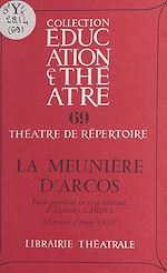 Télécharger le livre :  La meunière d'Arcos