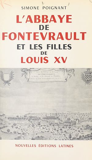 Download the eBook: L'abbaye de Fontevrault et les filles de Louis XV