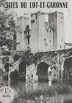 Download this eBook Sites du Lot-et-Garonne