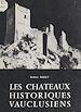 Télécharger le livre :  Les châteaux historiques vauclusiens