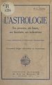 Télécharger le livre :  L'astrologie, ses preuves, ses bases, ses bienfaits, ses indications