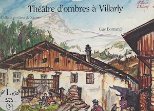 Téléchargez le livre :  Théâtre d'ombres à Villarly