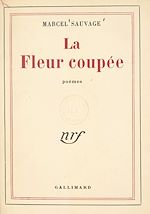 Télécharger le livre :  La fleur coupée