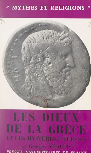 Téléchargez le livre :  Les dieux de la Grèce et les mystères d'Éleusis