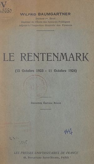 Téléchargez le livre :  Le Rentenmark (15 octobre 1923 - 11 octobre 1924)