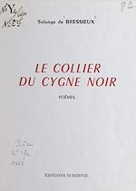 Télécharger le livre :  Le collier du cygne noir
