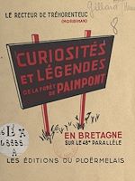 Télécharger le livre :  Curiosités et légendes de la forêt de Paimpont