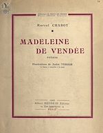 Télécharger le livre :  Madeleine de Vendée