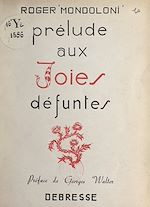 Download this eBook Prélude aux joies défuntes