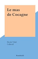 Télécharger le livre :  Le mas de Cocagne