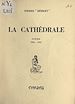 Télécharger le livre :  La cathédrale