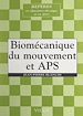 Télécharger le livre :  Biomécanique du mouvement et APS