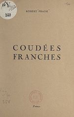 Télécharger le livre :  Coudées franches