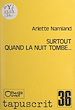 Télécharger le livre :  Surtout quand la nuit tombe...