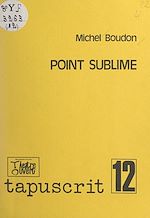 Télécharger le livre :  Point sublime