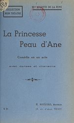 Télécharger le livre :  La princesse Peau d'Âne