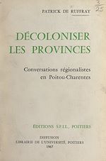 Télécharger le livre :  Décoloniser les provinces