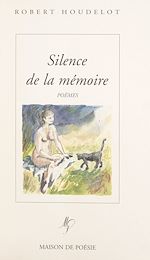 Télécharger le livre :  Silence de la mémoire