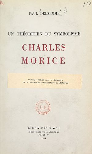 Téléchargez le livre :  Un théoricien du symbolisme : Charles Morice
