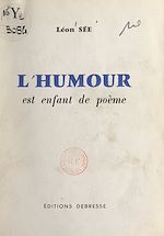 Download this eBook L'humour est enfant de poème