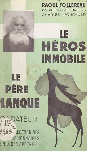 Download the eBook: Le héros immobile : le Révérend Père Planque