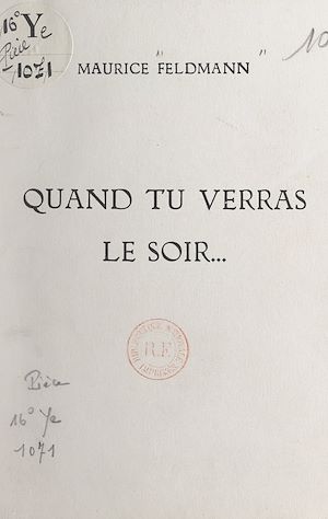 Téléchargez le livre :  Quand tu verras le soir...