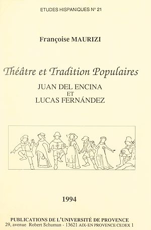 Téléchargez le livre :  Théâtre et tradition populaires : Juan del Encina et Lucas Fernández