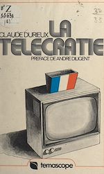 Télécharger le livre :  La télécratie