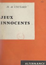 Download this eBook Jeux innocents