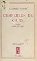 Télécharger le livre :  L'empereur de Chine