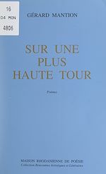 Télécharger le livre :  Sur une plus haute tour
