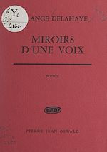 Télécharger le livre :  Miroirs d'une voix