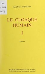 Télécharger le livre :  Le cloaque humain (1)