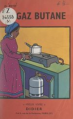 Télécharger le livre :  Le gaz butane