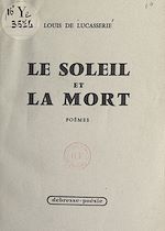 Download this eBook Le soleil et la mort