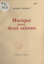 Télécharger le livre :  Musique pour deux saisons