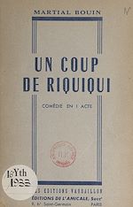 Télécharger le livre :  Un coup de Riquiqui