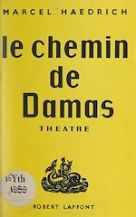 Télécharger le livre :  Le chemin de Damas