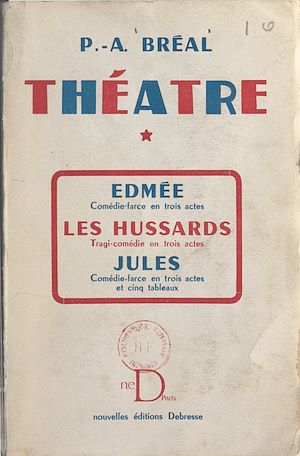 Téléchargez le livre :  Théâtre (1). Edmée, comédie-farce en 3 actes