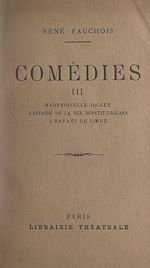 Télécharger le livre :  Comédies (3)
