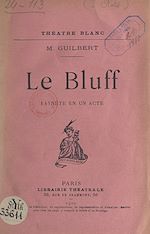 Télécharger le livre :  Le bluff