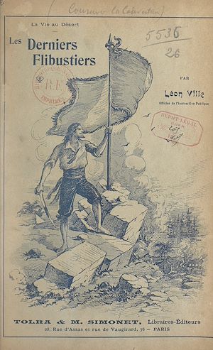 Téléchargez le livre :  Les derniers flibustiers