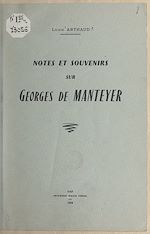 Télécharger le livre :  Notes et souvenirs sur Georges de Manteyer