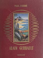 Télécharger le livre :  Alain Gerbault