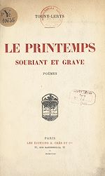 Télécharger le livre :  Le printemps souriant et grave