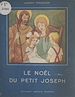 Télécharger le livre :  Le Noël du petit Joseph