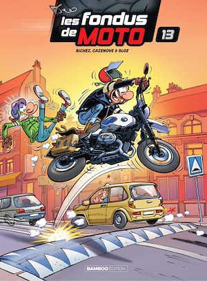 Download the eBook: Les Fondus de moto - Tome 13