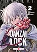 Télécharger le livre :  Danzai Lock - Tome 2