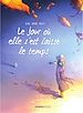 Télécharger le livre :  Le jour où… - Tome 9 - Le Jour où elle s'est laissé le temps