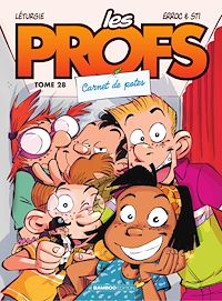 Téléchargez le livre :  Les Profs - Tome 28 - Carnet de potes